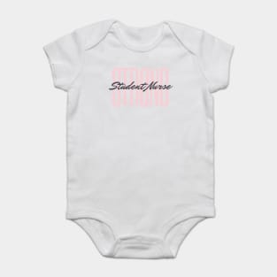 Strong Student Nurse pink and black text design Baby Bodysuit